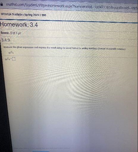 Homework: 3.44 of 15 (3 compleScore: 0 of 1 pt3.4.9Evaluate the given expression and-example-1