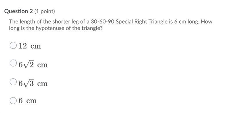 30 points The length of the shorter leg of a 30-60-90 Special Right Triangle is 6 cm-example-1