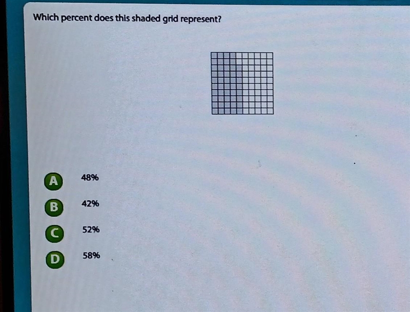 Which percent does this shaded grid represent? A 48% B 42% 52% D 58%​-example-1