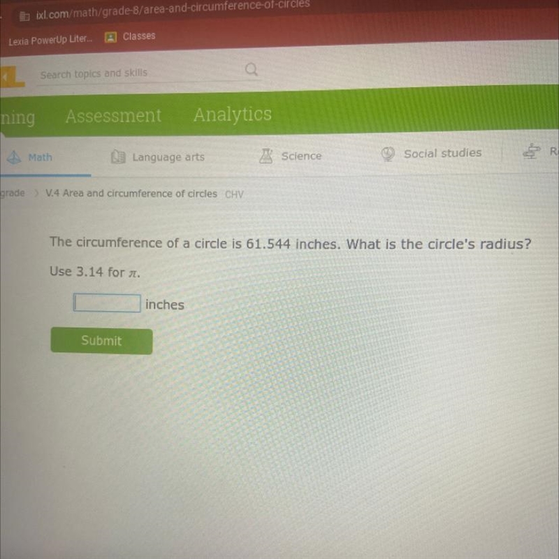 The circumference of a circle is 61.544 inches. What is the circle's radius? Use 3.14 for-example-1