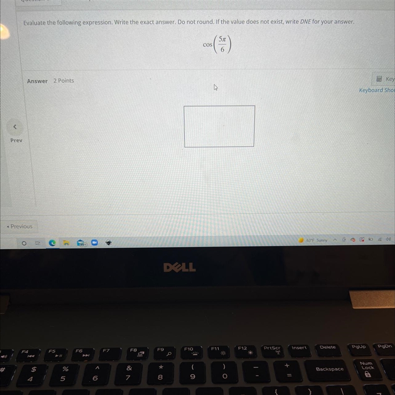 Evaluate the following expression. Write the exact answer. Do not round. If the value-example-1