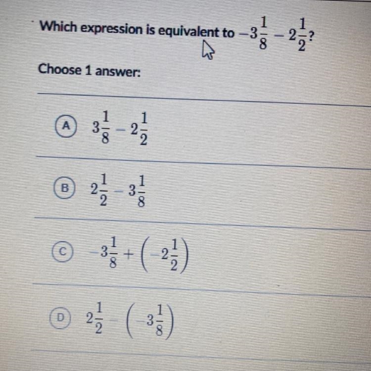 Which expression is equivalent to -3 1/8 - 2 1/2?-example-1