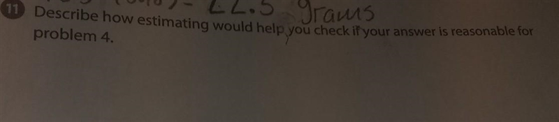 Describe how estimating would help you check I your answer is reasonable for problem-example-1