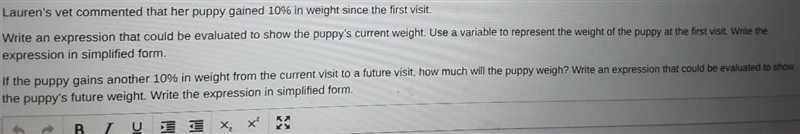 Lauren's vet commented that her puppy games 10% and weight since the first visit write-example-1