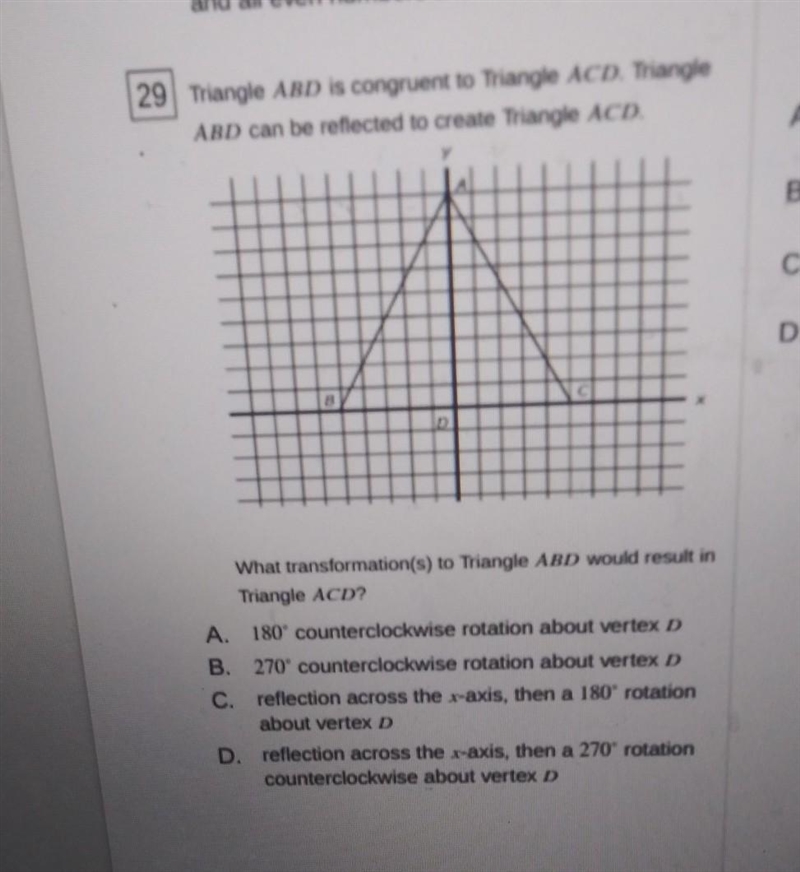 Iriangle Ann is congruent to Triangle ACD. Triangle ABD can be reflected to create-example-1