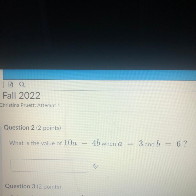 What is the value of 10a - 4b when a = 3 and b = 6?-example-1