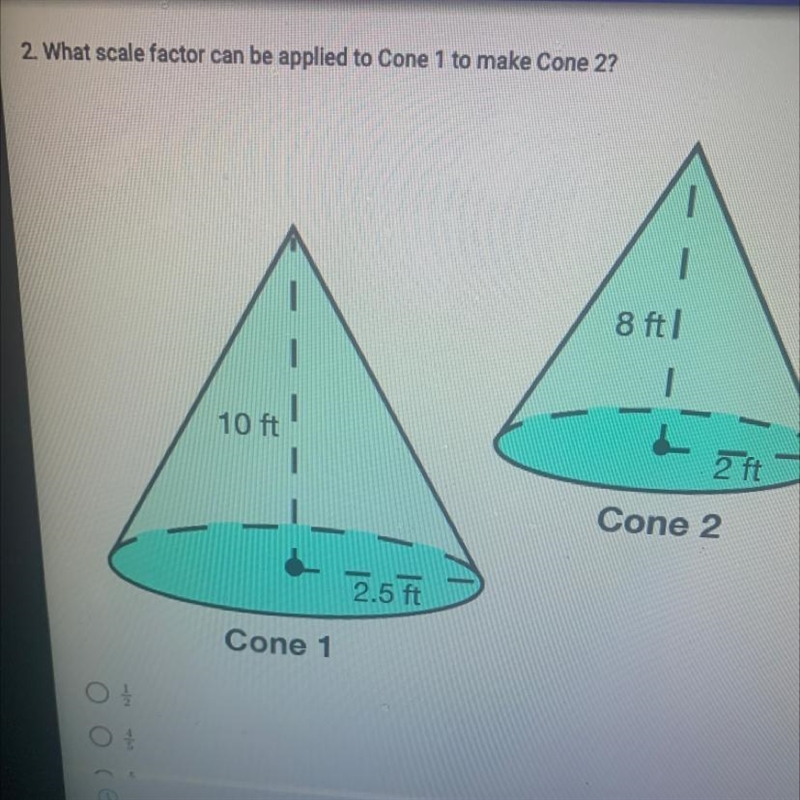 1 10 ft Cone 1 2.5 ft 8 ftl 2 ft Cone 2-example-1