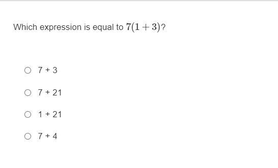 Which expression is equal to 7(1+3)? 7 + 37 + 211 + 217 + 4-example-1