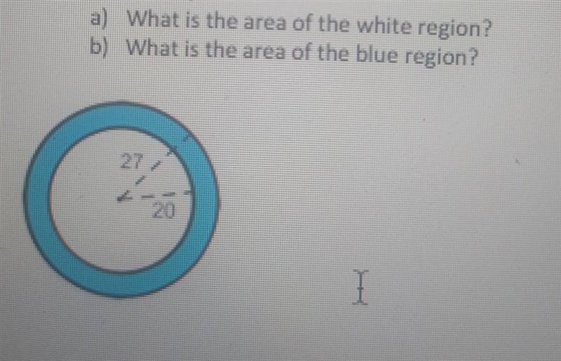 What is the area of the white region?What is the area of the blue region?-example-1