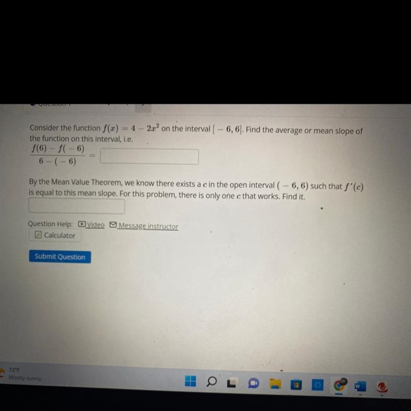 Consider the function f(x) = 4 - 2x ^ 2 on the interval \ -6,6] Find the average or-example-1