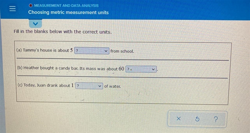 I need help solving a math problem(a) millimeters/ centimeters/ meters/ kilometers-example-1