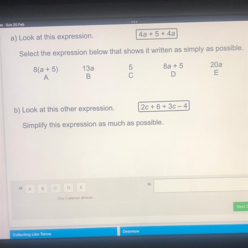 A) Look at this expression. 4a + 5 + 4a Select the expression below that shows it-example-1