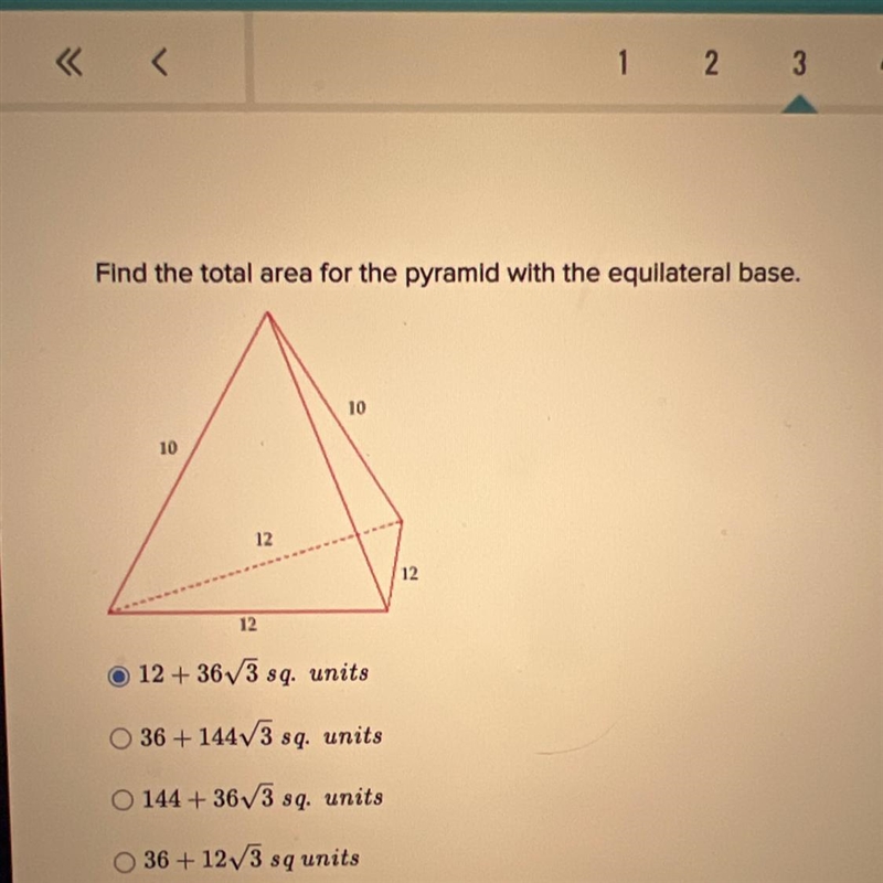 Find the total area for the pyramid with the equilateral base. • 12 +36v3 sq. units-example-1