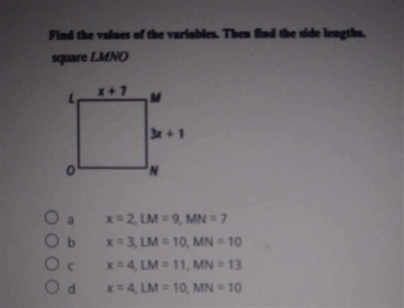 Find the values of the variables. Then find the side lengths. square LMNO X + 7 M-example-1