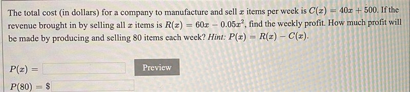 The total cost (in dollars) for a company to manufacture and sell a items per week-example-1