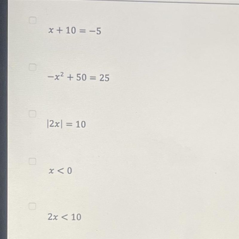 For which of the following is X=-5 a solution select all that apply ￼-example-1