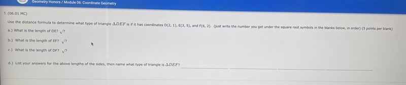 Use the distance formula do to determine what type of triangle DEF is if it has coordinates-example-1