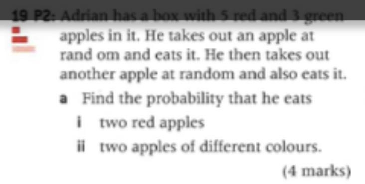 Een Shot 2022- -0319 P2. Adrian has a box with 5 red and 3 green apples in it. He-example-1