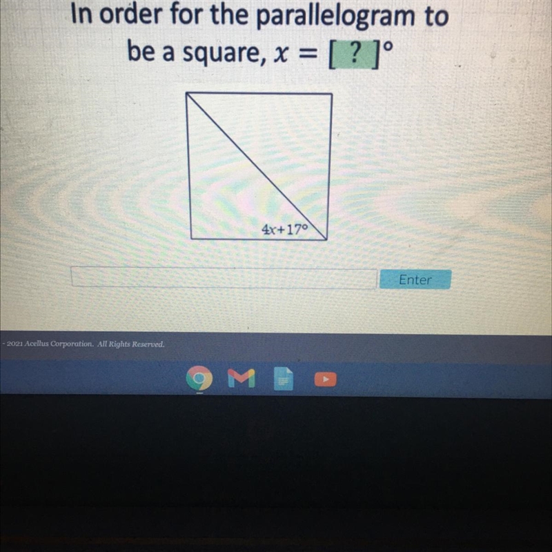 In order for th parallelogram tobe a square, x = = [? ]°4x+17°-example-1