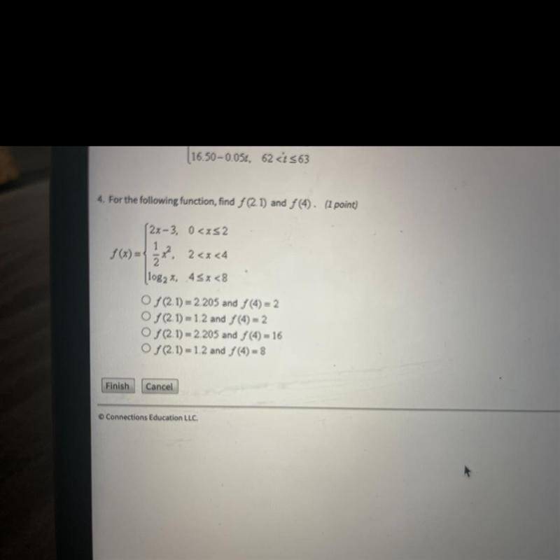 For the following, find f(2.1) and f(4).-example-1