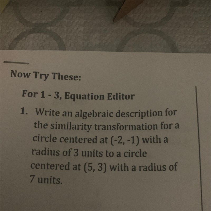 1. Write an algebraic description for the similarity transformation for a circle centered-example-1