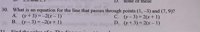 none of these30. What is an equation for the line that passes through points (1, -3) and-example-1