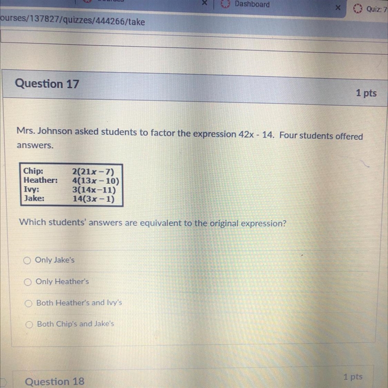 Mrs. Johnson asked students to factor the expression 42x - 14. Four students offeredanswers-example-1