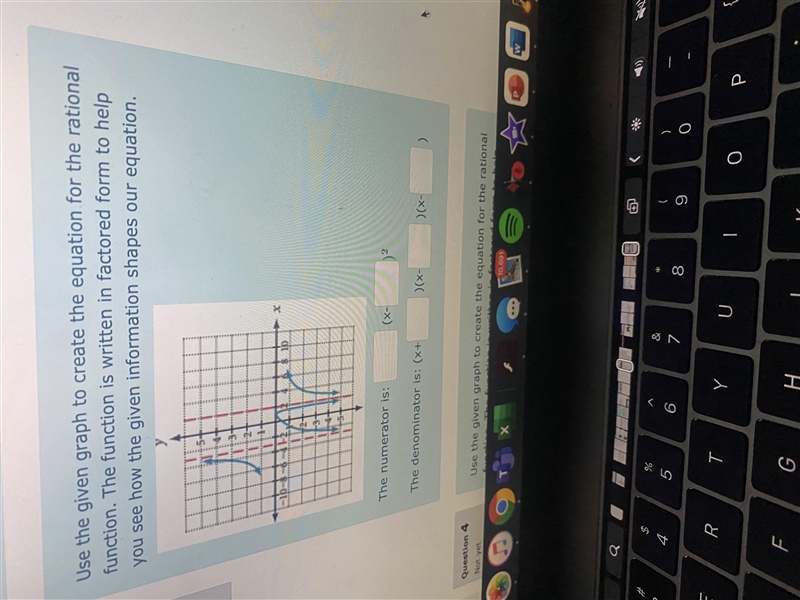 Use the given graph to create the equation for the rational function. The function-example-1