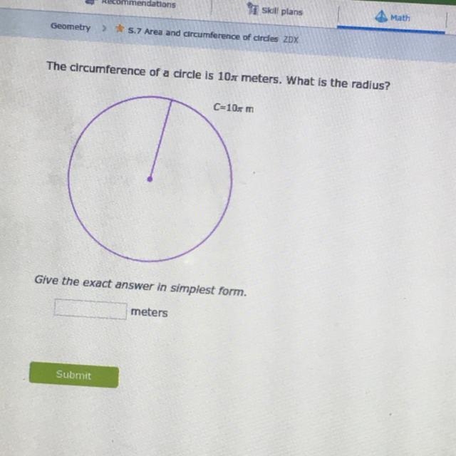 The circumference of a circle is 10pi meters. What is the radius?-example-1