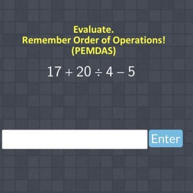 Evaluate. Remember Order of Operations! (PEMDAS) 17+20 4-5-example-1