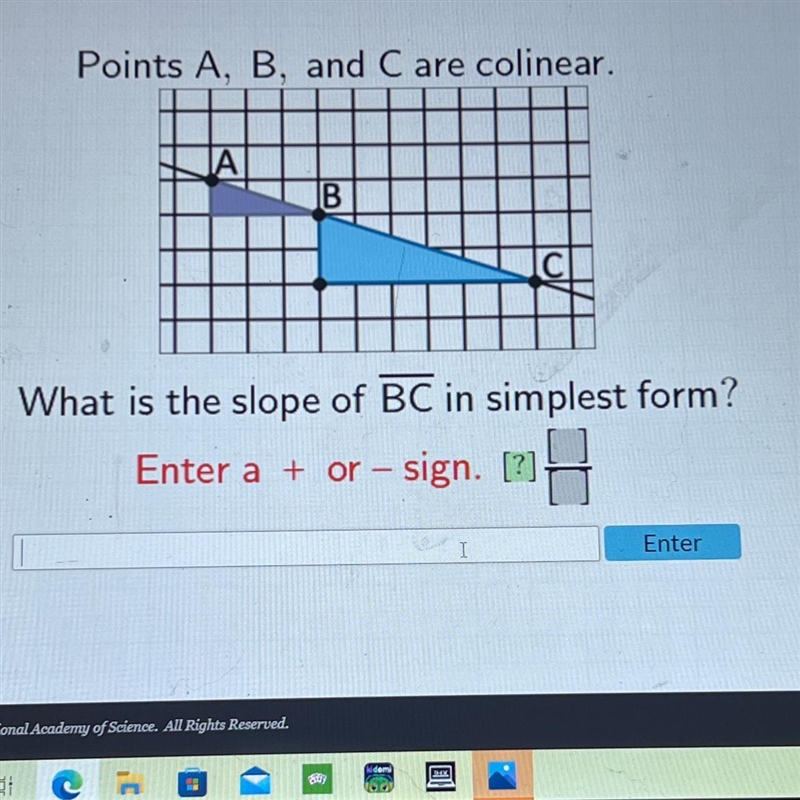 Points A, B, and C are colinear.IABWhat is the slope of BC in simplest form?Enter-example-1