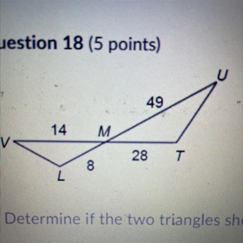 Determine if the two triangles shown are similar if so right similarities statement-example-1