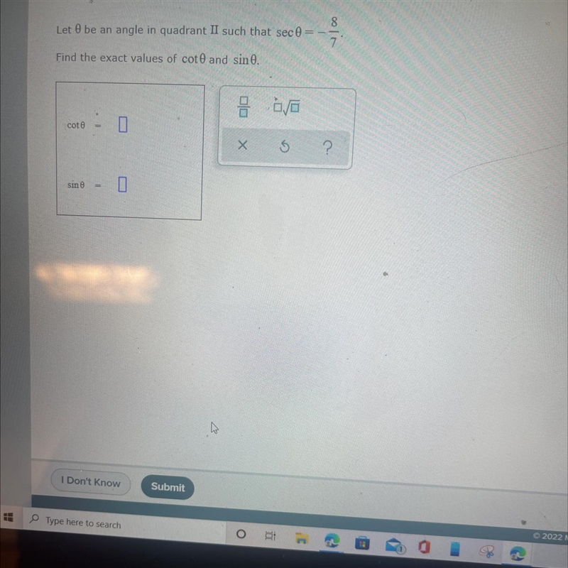 Let 0 be an angle in quadrant II such that-example-1