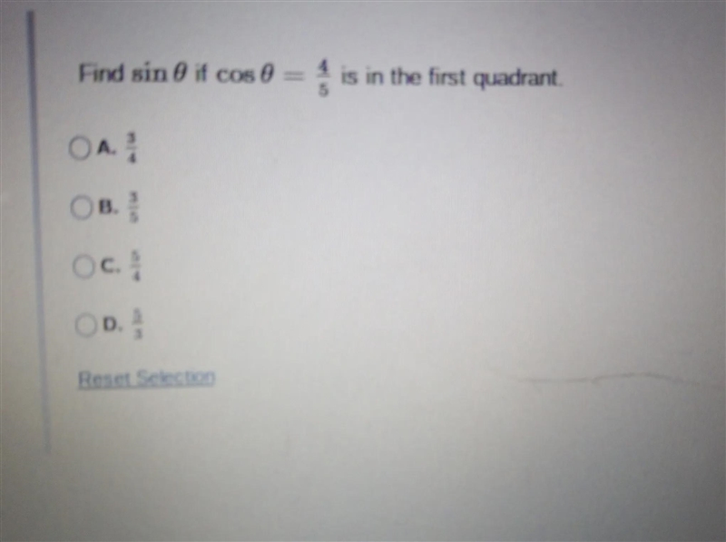 Find sinif cos 0 = is in the first quadrant. 5 OA. OB. OC. 2/20 OD. 25/ M5 Reset Selection-example-1