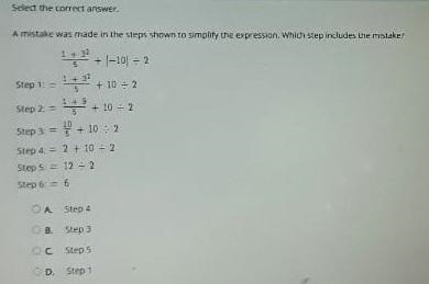 Select the correct answer. A mistake was made in the steps shown to simplify the expression-example-1