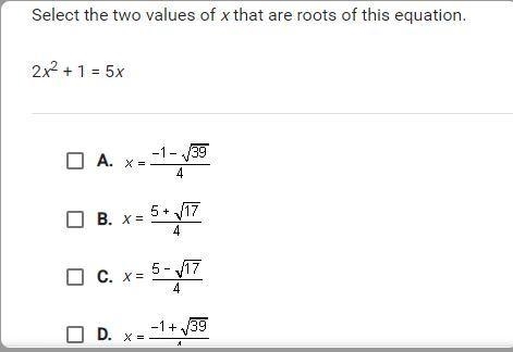 Select that two values of x that are roots of thi equation-example-1