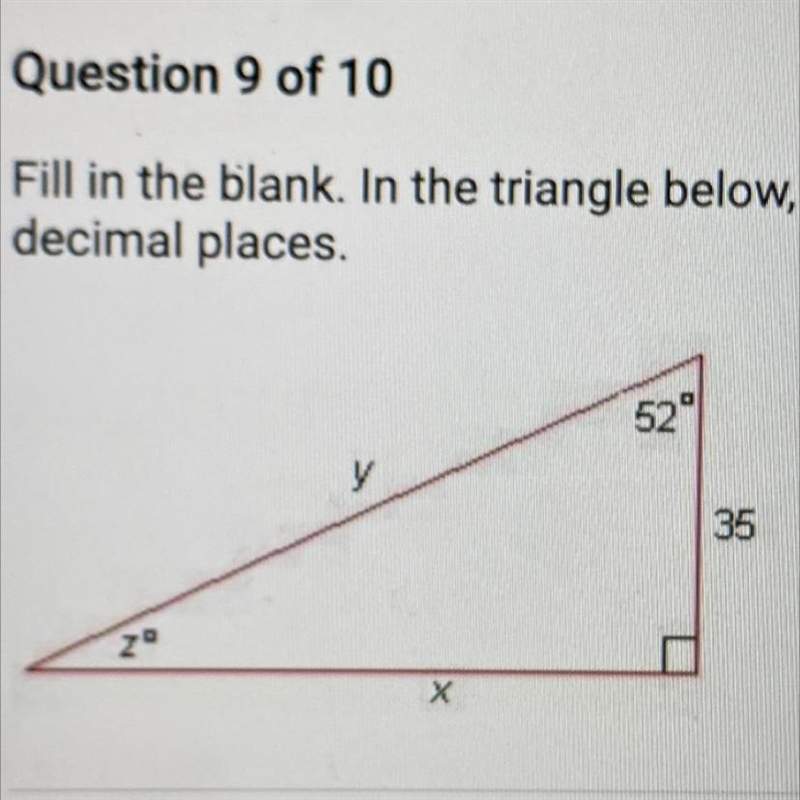 Fill in the blank. In the triangle below, y=? Round your answer to two decimal places-example-1