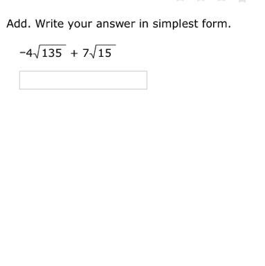 Add. write your answer in simplest form. -4 _/135 + 7 _/15-example-1