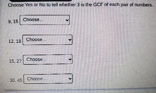 Choose Yes or No to tell whether 3 is the GCF of each pair of numbers-example-1