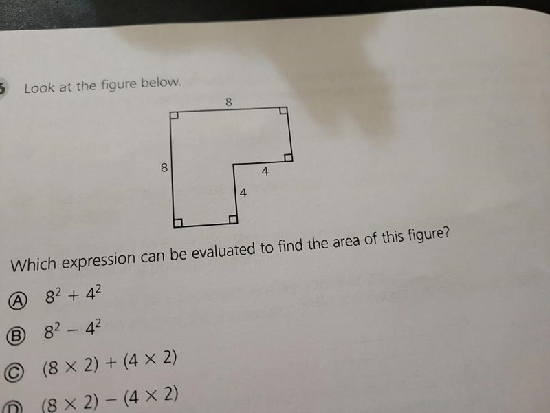 Look at the figure below. 8 8 4 4 Which expression can be evaluated to find the area-example-1