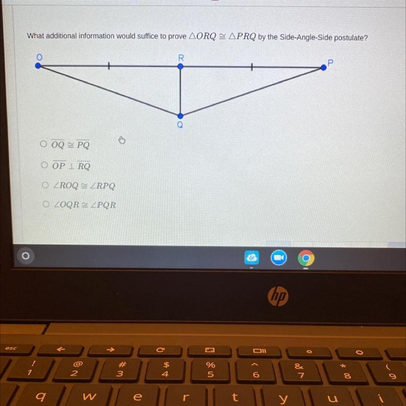 What additional information would suffice to prove AORQ 2 PRO by the Side-Angle-Side-example-1