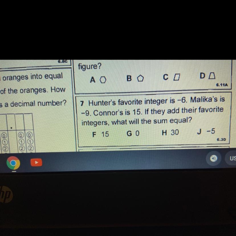 Hunter's favorite integer is -6. Malika's is-9. Connor's is 15. If they add their-example-1