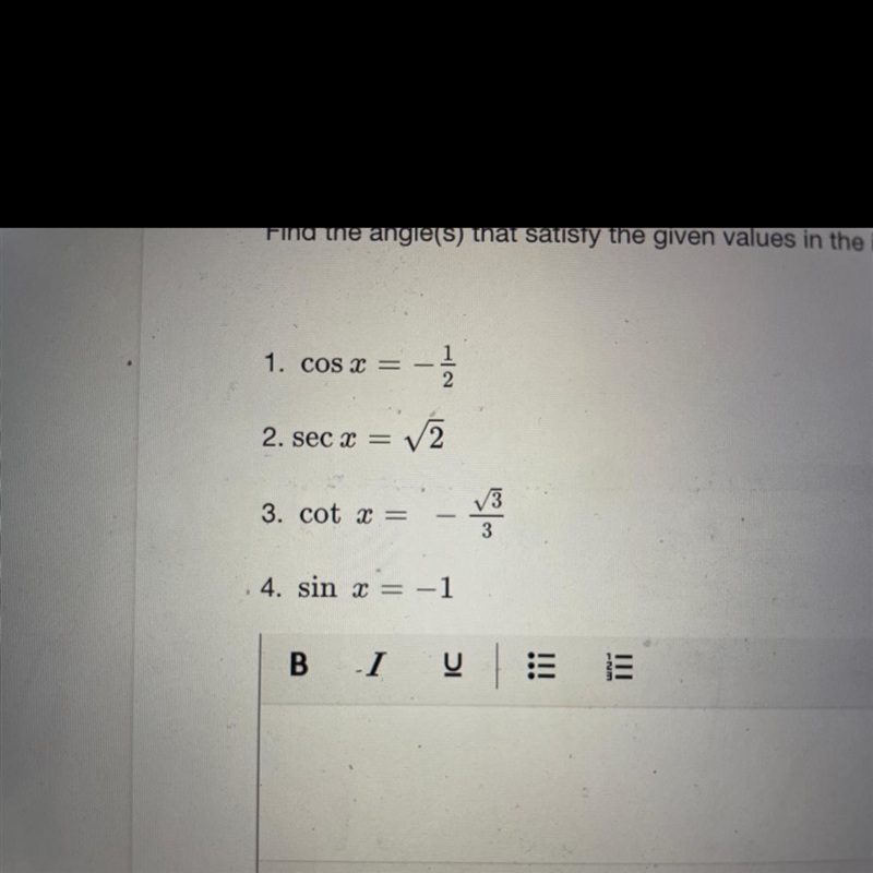 Find the angle(s) that satisfy the given values in the interval [0, 2π)-example-1