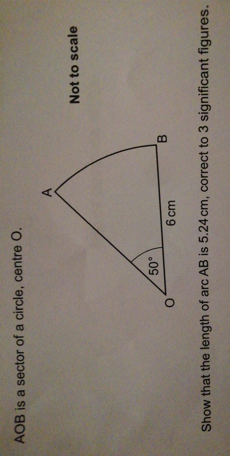 AOB is a sector of a circle, centre O. Show that the length of arc AB is 5.24 cm, correct-example-1