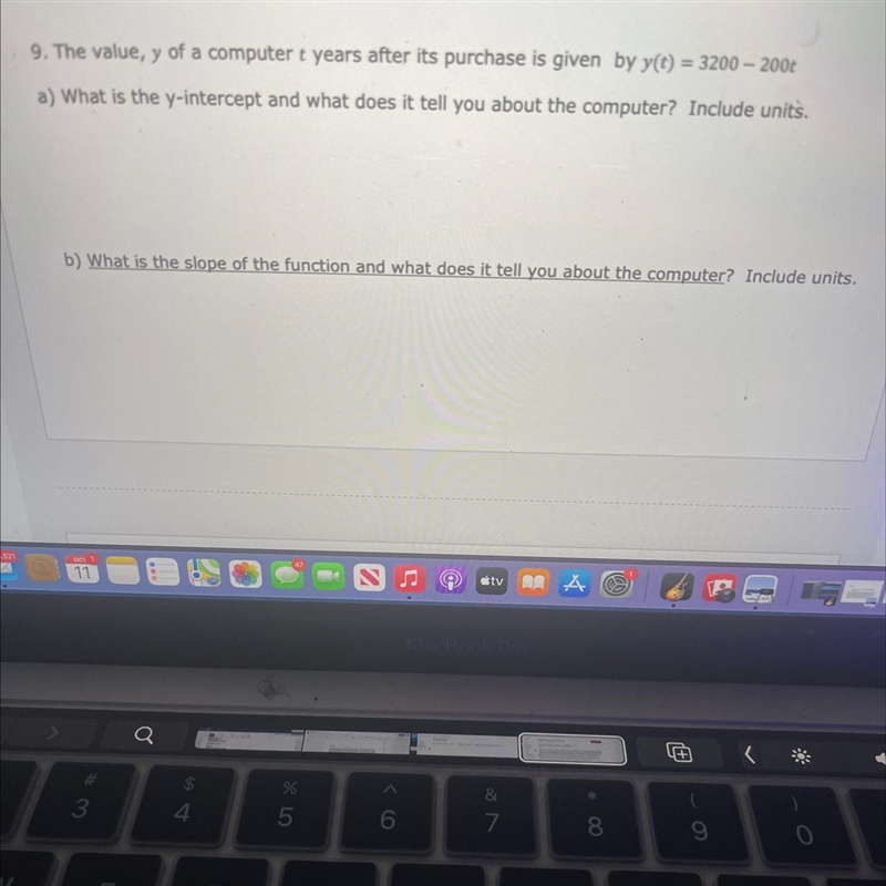 The value y of a computer after its purchase is given by y(t)=3200-200t-example-1