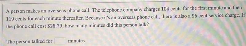 A person makes an overseas phone call. The telephone company charges 104 cents for-example-1