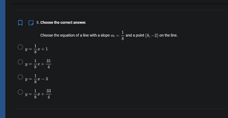 Choose the equation of a line with a slope m = 1/8 and a point (8,-2) on the line-example-1