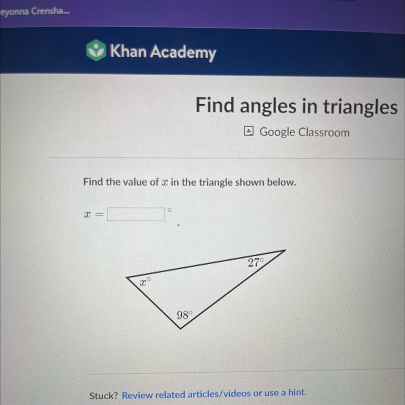 Find the value of x in the triangle shown below. x = 98° 27°-example-1