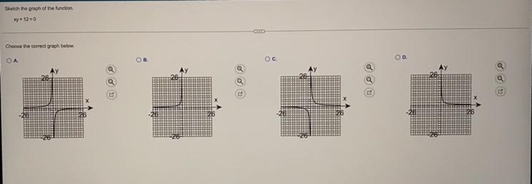 Sketch the graph of the function. xy+12=0Choose the correct graph below.-example-1