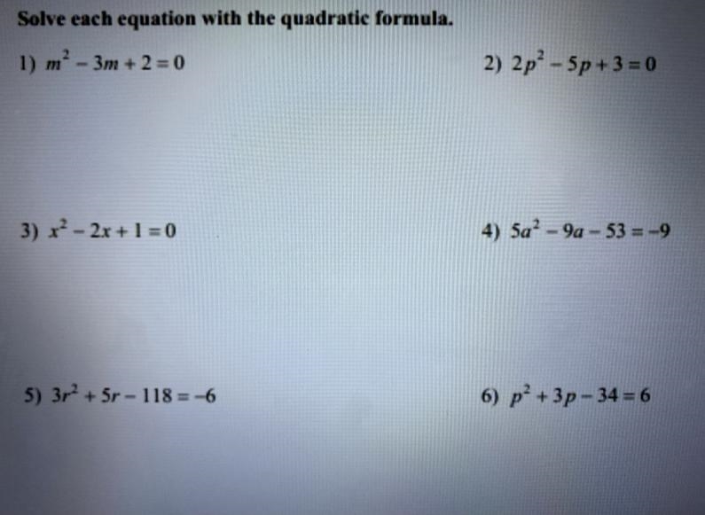 Solve each equation with the quadratic formula ! Question 3 ?-example-1